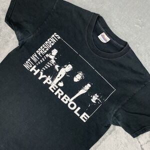 Hyperbole Shirt Mens Size M Black Not My Presidents Band Tee Y2K Skater‎